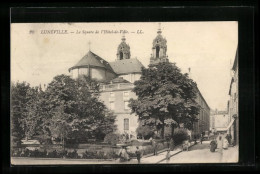 CPA Lunéville, Le Square De L`Hôtel-de-Ville  - Altri & Non Classificati