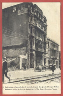 06378 / Lisez Poilu Montant Front SALONIQUE Salonica Incendie 18-19-20 Août 1917 OLYMPOS Palace Automobile -COLLAS 5 - Greece