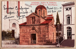 06404 / Lisez Souvenir De CAMPAGNE ORIENT 1915-16 De TOPSIN Macédoine 28 Mars 1916  ATHENES Eglise ELEFTERIOS CpaWW1 - Grèce