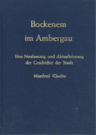 Bockenem Im Ambergau : Eine Neufassung Und Aktualisierung Der Geschichte Der Stadt - Oude Boeken