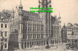 R454136 Bruxelles. L HOtel De Ville. ND. Phot. 1907 - World