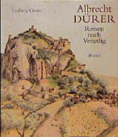 Albrecht Dürer. Reisen Nach Venedig - Other & Unclassified