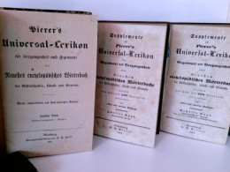 Konvolut: 2 Div Bände Supplemente Zu Pierers Universal-Lexikon Der Gegenwart Und Vergangenheit Und 1 Band Pie - Lexiques