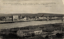 CPA Tarascon Bouches Du Rhône, Vue Generale, Pont, Chateau Du Roi Rene, Clocher De Sainte Marthe - Other & Unclassified