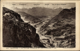 CPA Lourdes Hautes Pyrénées, La Vallee D'Argeles Et Les Pyrenees, Visco, Vignemale, Monne - Altri & Non Classificati