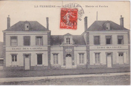 27 - EURE - LA FERRIERE SUR RISLE - MAIRIE ET LES ECOLES - ECOLE DES GARÇON ET ECOLE DES FILLES - Other & Unclassified