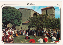 Vieux Six Fours - La Collégiale De Saint Pierre - Groupe Folklorique Dansant - Six-Fours-les-Plages