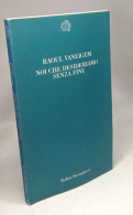 Noi Che Desideriamo Senza Fine - TEMI 90 - Other & Unclassified