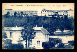 92 - SURESNES - LE MONT VALERIEN ET LE CHATEAU DES LANDES - Suresnes