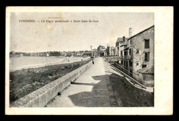 64 - SAINT-JEAN-DE-LUZ - LA DIGUE PROMENADE - Saint Jean De Luz