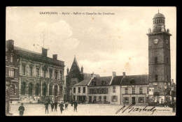 59 - GRAVELINES - LA MAIRIE - BEFFROI ET CHAPELLE DES URSULINES - HOTEL DU COMMERCE - Gravelines