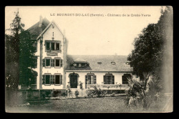 73 - LE BOURGET-DU-LAC - CHATEAU DE LA CROIX VERTE - Le Bourget Du Lac