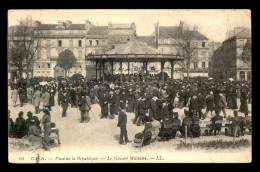 14 - CAEN - PLACE DE LA REPUBLIQUE - LE CONCERT MILITAIRE - Caen