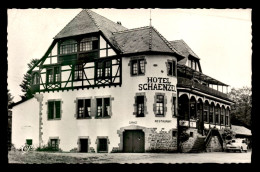 68 - HAUT-KOENINGSBOURG - HOTEL-RESTAURANT SCHAENZEL, OSCAR WABNITZ PROPRIETAIRE - Other & Unclassified