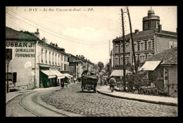 40 - DAX - RUE VINCENT DE PAUL - Dax