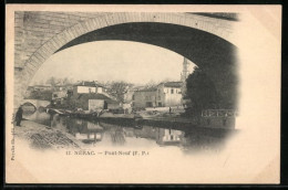 CPA Nérac, Pont-Neuf  - Sonstige & Ohne Zuordnung