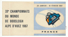 Autocollant  X° Jeux Olympiques D'Hiver De GRENOBLE 1968 Olympic Games 68 ALPE D'HUEZ BOBSLEIGH - Autres & Non Classés
