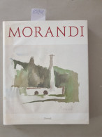 Giorgio Morandi. Gemälde, Aquarelle, Zeichnungen, Radierungen : - Andere & Zonder Classificatie