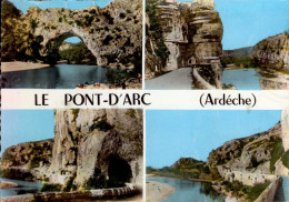 LE PONT D ' ARC  ( ARDECHE ) - Andere & Zonder Classificatie