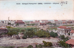 Senegal ( Afrique Francaise ) - DAKAR -  L Hopital - 1912 - Senegal