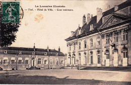 54 - Meurthe Et Moselle -  TOUL -  La Cour Interieure De L Hotel De Ville  - Toul