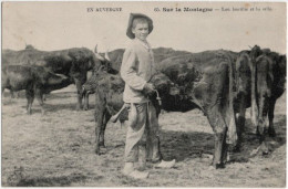 15. EN AUVERGNE. Sur La Montagne. Lou Boutilie Et Lo Sello. 65 - Autres & Non Classés