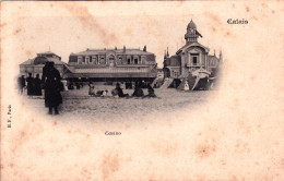 62 - Pas De Calais - CALAIS -    Le Casino - Carte Precurseur - Calais