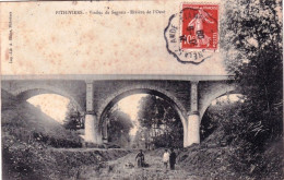 45 - Loiret - PITHIVIERS -  Viaduc De Segrais - Riviere De L Oeuf - Pithiviers