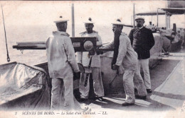  Militaria -  Marine Militaire  Francaise - Scenes De Bord - Le Salut D Un Cuirassé - Autres & Non Classés