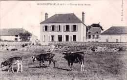 91 - Essonne -  MONDREVILLE - Ferme De La Noue - Sonstige & Ohne Zuordnung