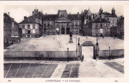 54 - Meurthe Et Moselle -  LUNEVILLE - Le Chateau - Luneville