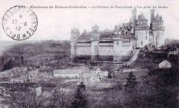 02 - Aisne -  Le Chateau De PIERREFONDS - Environs De Villers Cotterets - Vue Prise Du Rocher - Villers Cotterets