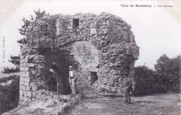 91  - Essonne -  Tour De MONTLHERY - Les Ruines - Montlhery