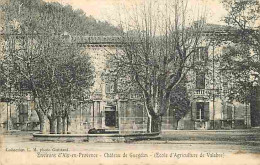 13 - Aix En Provence - Environs - Château De Gueydan - Ecole D'Agriculture De Valabre - CPA - Voir Scans Recto-Verso - Aix En Provence