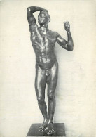 Art - Sculpture - Auguste Rodin - L'Age D'Airain - CPSM Grand Format - Carte Neuve - Voir Scans Recto-Verso - Sculpturen