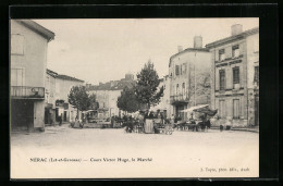 CPA Nérac, Cours Victor Hugo & Le Marché  - Sonstige & Ohne Zuordnung