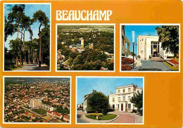 95 - Beauchamp - Multivues - CPM - Voir Scans Recto-Verso - Beauchamp