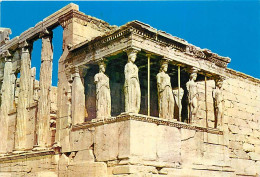 Grèce - Athènes - Athína - L'Acropole - Le Portique Des Caryatides - Carte Neuve - CPM - Voir Scans Recto-Verso - Greece