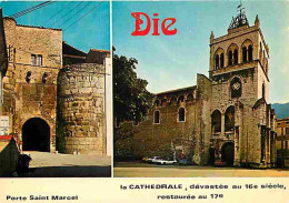26 - Die - Cathédrale Et Porte Saint-Marcel - Multivues - CPM - Voir Scans Recto-Verso - Die