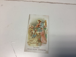 Image, Pieuse Et Religieuse, 1900 Couleur RICORDO DELLA PRIMA COMUNIONE Ursulines De Jesus - Images Religieuses