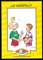 CPM 10.5 X 15 Publicité SPORTY (12) Le Respect  "avoir Une Passion, C'est Aussi Estimer Les Copains!"  Rugby - Werbepostkarten