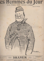 Revue LES HOMMES DU JOUR  N°154 Decembre 1910  Caricature De DRANEM  Par POULBOT  (CAT1082 /154) - 1900 - 1949