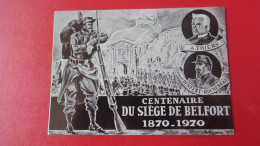 Siège De Belfort Centenaire - Belfort – Siège De Belfort