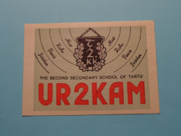 UR2KAM The Second Secondary School Of TARTU Estonia USSR ( Radio / QSL ) 1963 ( See SCANS ) ! - Altri & Non Classificati