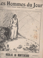 Revue LES HOMMES DU JOUR  N°252 Novembre 1912 (caricature De NICOLAS DE MONTENEGRO  Par RAIETER (CAT1082 /252) - 1900 - 1949