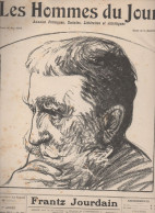 Revue LES HOMMES DU JOUR  N°247 Octobre 1912 (caricature De FRANTZ JOURDAIN   Par RAIETER (CAT1082 /247) - 1900 - 1949
