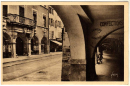 74 / ANNECY - Les Arcades De La Rue Royale - Annecy