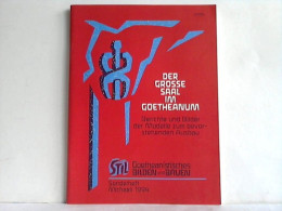 Der Grosse Saal Im Geotheanum. Berichte Und Bilder Der Modelle Zum Bevorstehenden Ausbau Von Stil - Goetheanistisches... - Sin Clasificación