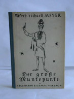 Der Grosse Munkepunke. Gesammelte Werke Von Meyer, Alfred Richard - Zonder Classificatie