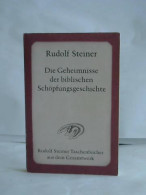 Die Geheimnisse Der Biblischen Schöpfungsgeschichte. Das Sechstagewerk Im 1. Buch Moses Von Steiner, Rudolf - Zonder Classificatie